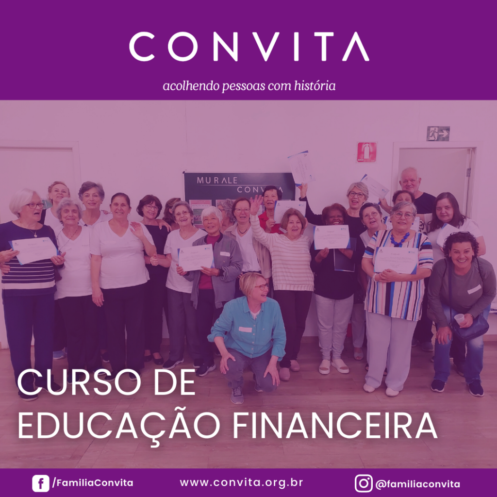 Mais de 30 pessoas idosas participaram do Curso de Educação Financeira que aconteceu aqui no Convita em parceria com o OLHE – Observatório da Longevidade Humana e Envelhecimento.